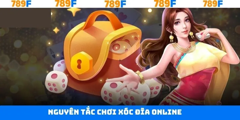 Các nguyên tắc cần nắm khi chơi game xóc đĩa online