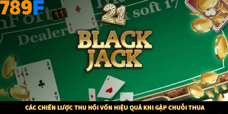 Mẹo Chia Bài 3 Cây Dễ Thắng Tại Trang Chủ 789F 9 Các chiến lược thu hồi vốn hiệu quả khi gặp chuỗi thua