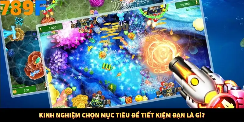 Mẹo Chia Bài 3 Cây Dễ Thắng Tại Trang Chủ 789F 7 Kinh nghiệm chọn mục tiêu để tiết kiệm đạn là gì?