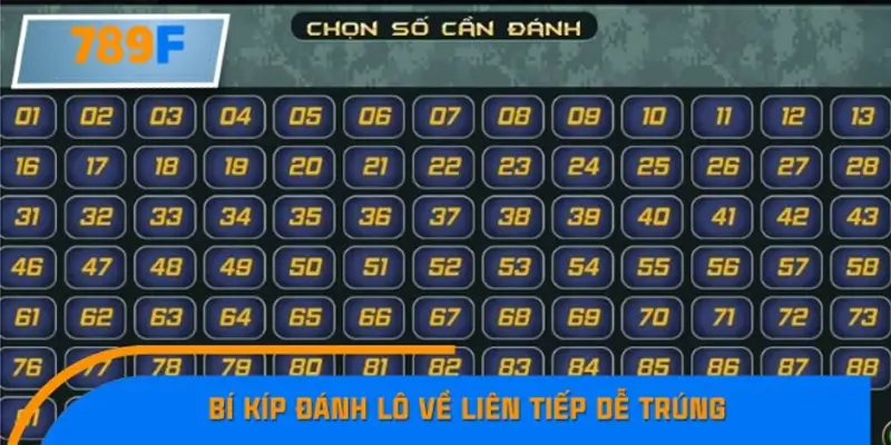 Kinh nghiệm đánh lô về liên tiếp hiệu quả từ cao thủ