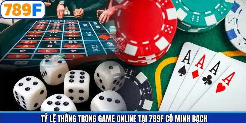 Tỷ Lệ Thắng Trong Game Online Tại 789F Có Minh Bạch Không
